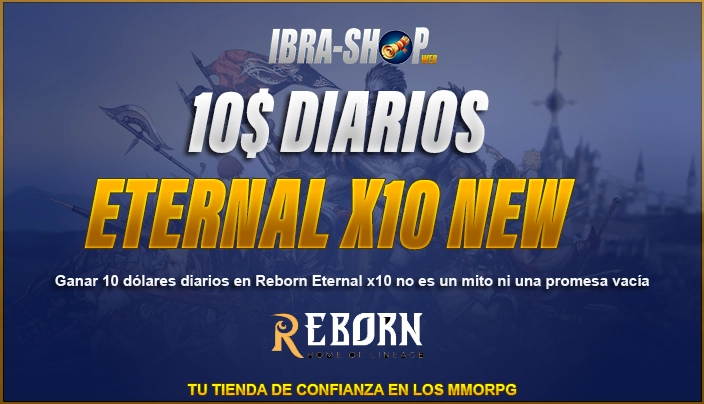 💰 10$ diarios en Lineage 2 Reborn Eternal x10 – Guía realista para la nueva season